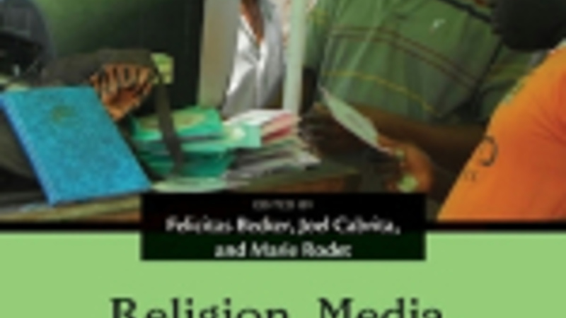 Religion, Media, and Marginality in Modern Africa