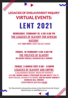Legacies of Enslavement  Events Lent 2021